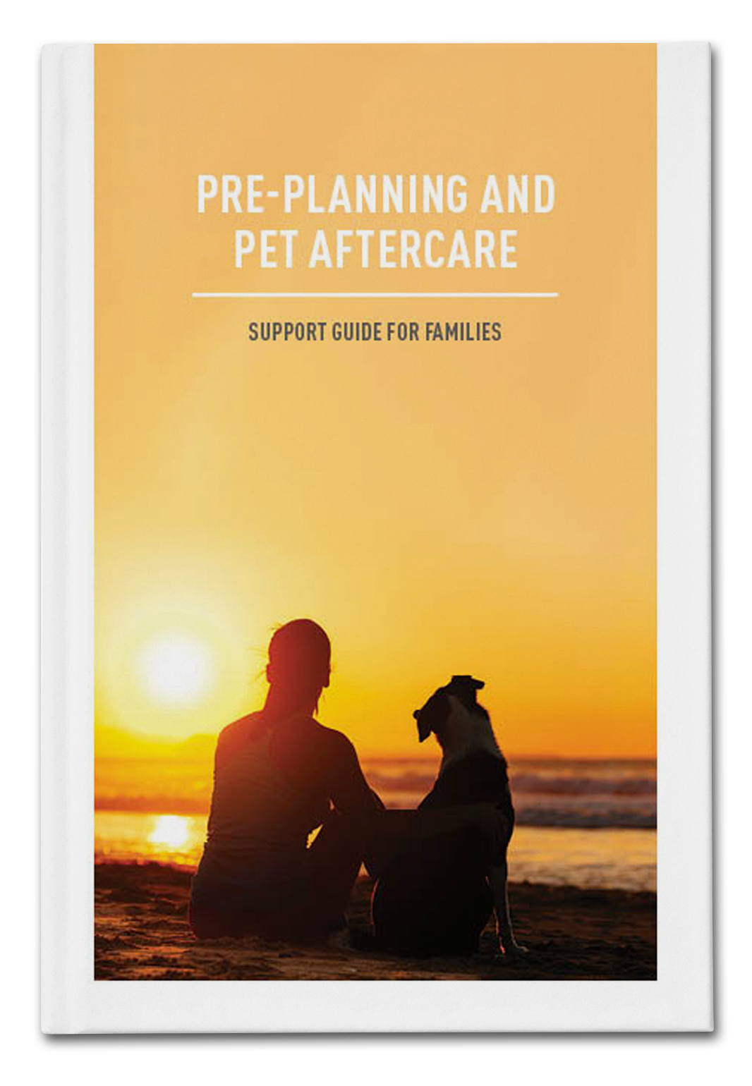 Grief Support Resource Book - Preplanning and Pet Aftercare - Link to Readable PDF